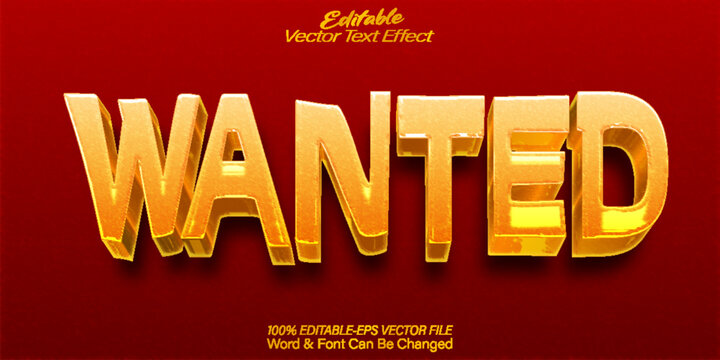 Wanted Vector Text Effect Editable Alphabet Vintage Western Cowboy