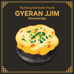 Yummy Korean Food illustration vector, Gyeran Jjim, Steamed Egg