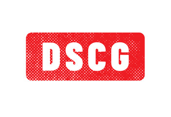 Acronyme - DSCG - Diplôme Supérieur de Comptabilité et de Gestion