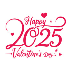 happy valentines day 2025 typography design.