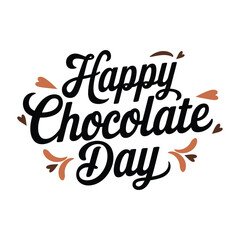 Happy Chocolate Day Typography Calligraphy Art, Vector Design, vector illustration background.
