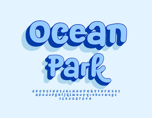 Vector bright Banner Ocean Park. Classic Blue 3D Font. Playful Alphabet Letters and Numbers set