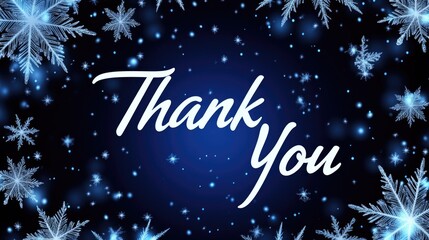 A beautiful thank you message is displayed against a starry winter backdrop, adorned with snowflakes, capturing the spirit of appreciation during the chilly season