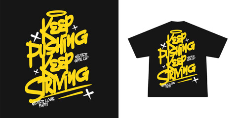 Futuristic Motivational quote t shirt design, vector graphic, typographic poster or tshirts street wear and Urban style