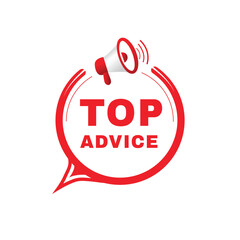 Top advice banner, modern speech bubble icon design with megaphone. word concept vector.