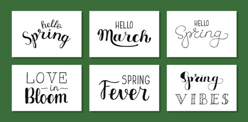 Hello Spring, March, vibes, Love in bloom, Fever set calligraphy lettering. Vector hand drawn typography for springtime poster, banners.