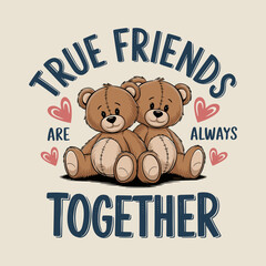 True Friends Teddy Bears Illustration