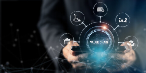 Value chain, business strategy concep. Using tablet with the value chain icons. The full lifecycle of a product or process, including material sourcing, production, consumption, recycling processes.