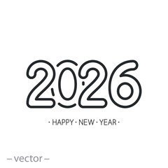 2026 happy new year icon, logo for calendar, christmas design, thin line web symbol on white background - editable stroke vector illustration eps10