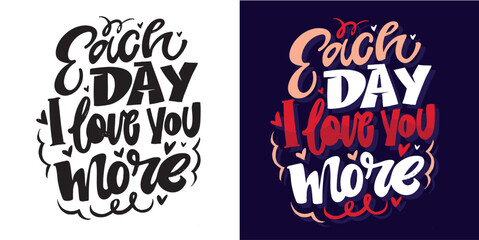 Trendy hand drawn doodle lettering quote about love and Valentine's day. Lettering for t-shirt design, mug print, bag print, clothes fashion. 100% hand drawn vector image.