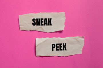 Sneak peek message written on ripped paper pieces with pink background. Conceptual sneak peek...
