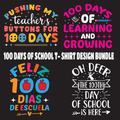 Obraz premium 1oo Days Of School T- Shirt Design Bundle children, education, kindergarten, student, school, typography, teacher, back to school, study, print, shirt, class, colorful