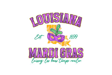 Louisiana Mardi Gras sublimation T Shirt Design