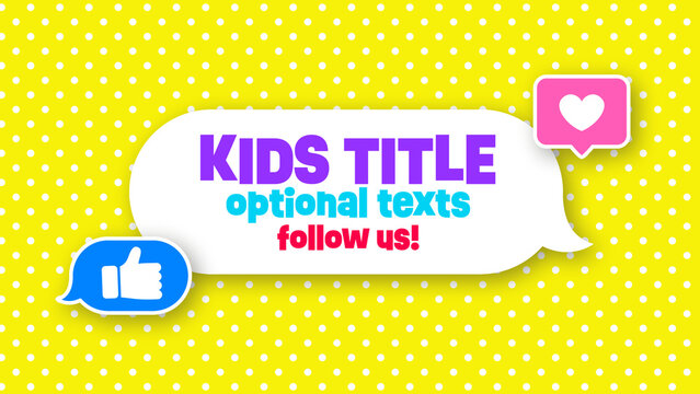 Kids Social Media Title Card