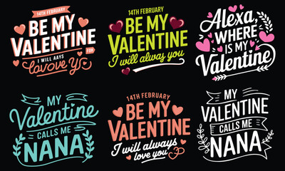 Obraz premium Valentine's Day T-Shirt Design Bundle with Love Quotes and Heart Graphics