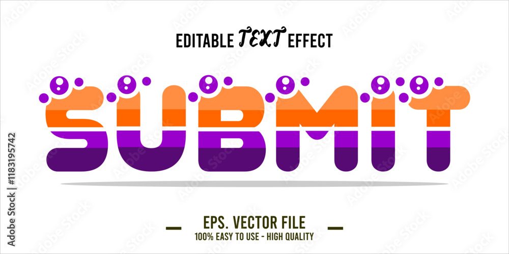 Fototapete typography submit word art illustration, editable text effect, eps file format