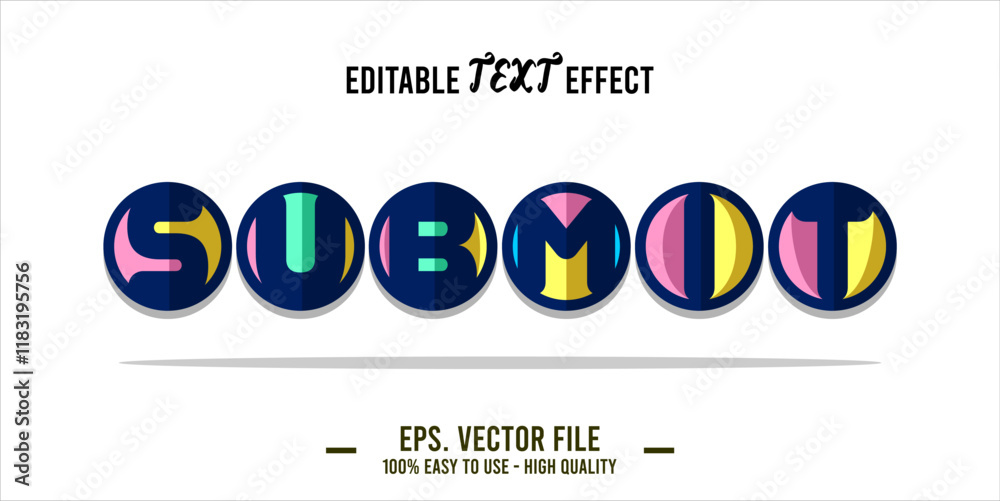 Fototapete typography submit word art illustration, editable text effect, eps file format