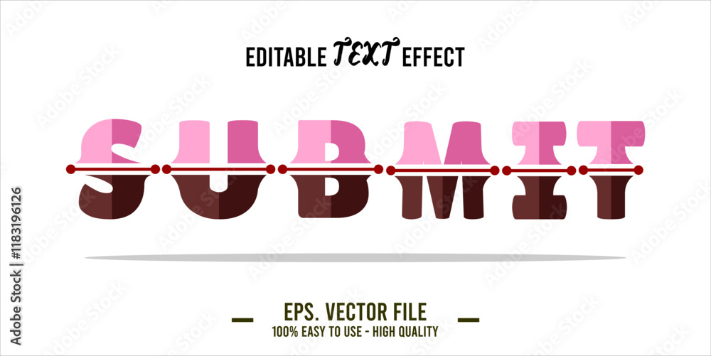 Fototapete typography submit word art illustration, editable text effect, eps file format