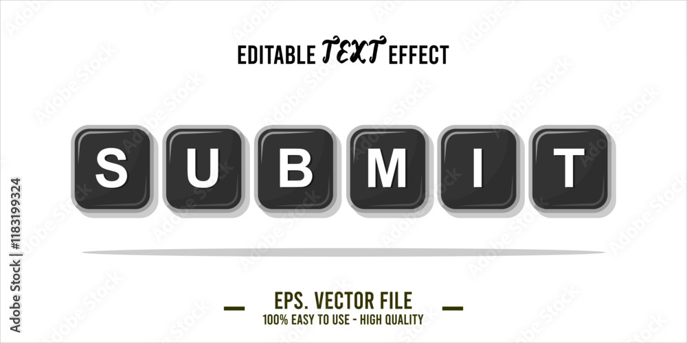 Fototapete typography submit word art illustration, editable text effect, eps file format