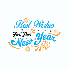 Best wishes for this new year typography vector | Typography vector