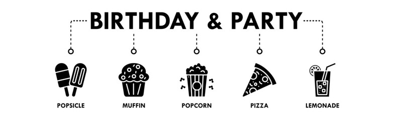 Birthday and Party banner web icon illustration concept with icon of popsicle, muffin, popcorn, pizza, and lemonade