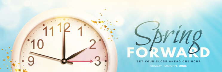 Spring Forward. Daylight saving time banner with realistic 3d wall clock, golden confetti and bright sun rays on blue sky background. Set your clock ahead one hour on 9 March 2025. Vector illustration