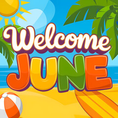 HELLO JULY WELCOME JULY 