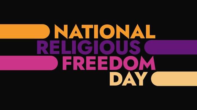 National Religious Freedom Day colorful motion graphics seamless loopable text animation on white or black background great for wishing and celebrating religious freedom day