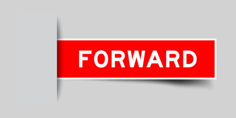 Red color square shape sticker label with word forward inserted in gray background