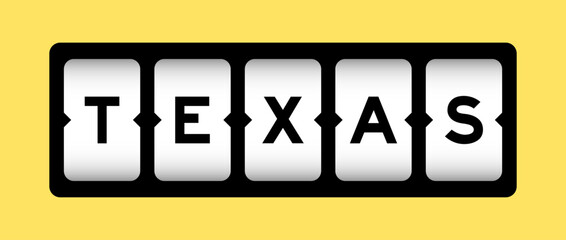 Black color in word texas on slot banner with yellow color background