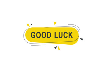 Good luck banner vector modern label element design. web or marketing.