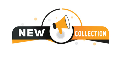 New collection, label poster icon megaphone. Modern banner and advertising. Vector isolated.