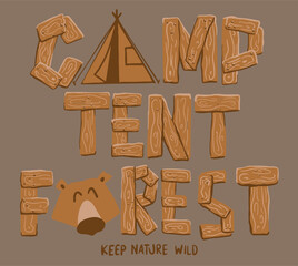 Vector outdoor camp slogan illustration for t shirt prints 
