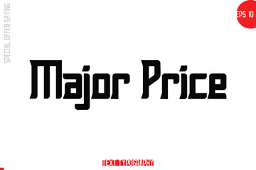 Major Price Special Offer Text Banner Design Typography Template