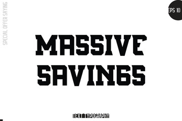 Special Offer Template Design Banner Typography Text Massive Savings