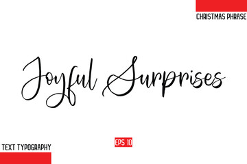 Christmas Gift Text Saying Typography  Joyful Surprises