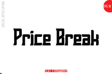 Price Break Special Offer Text Banner Design Typography Template