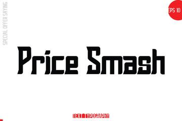 Special Offer Text Banner Design Typography Template Price Smash.