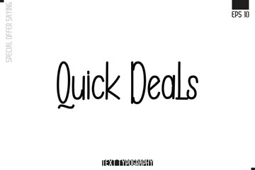Special Offer Typography Text Script Lettering Design Quick Deals