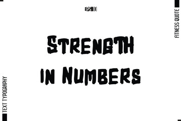 Fitness Quote Vector Text Typographic Poster Strength in Numbers