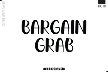 Special Offer Typography Text Script Lettering Design Bargain Grab