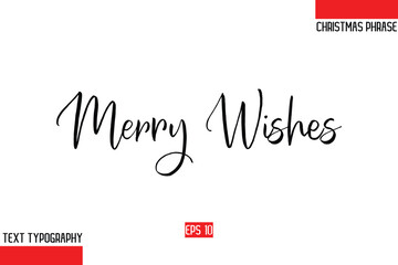 Christmas Gift Text Saying Typography Merry Wishes