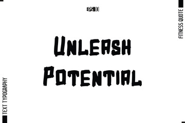 Fitness Quote Vector Text Typographic Poster Unleash Potential