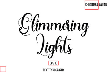 Christmas Text Saying Cursive Typography Lettering Glimmering Lights