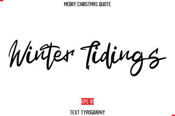 Merry Christmas Quote in Cursive Text Typography Winter Tidings