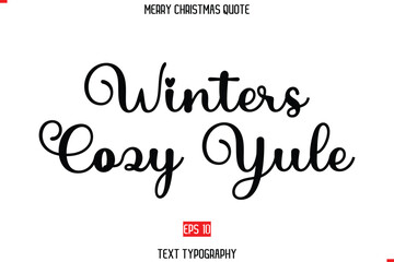 Merry Christmas Quote in Cursive Text Typography Winters Cozy Yule