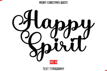 Merry Christmas Quote in Cursive Text Typography Happy Spirit