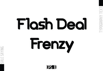 Sale Template Design Banner Typography Text Flash Deal Frenzy.