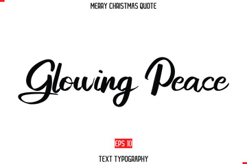 Merry Christmas Quote in Cursive Text Typography Glowing Peace