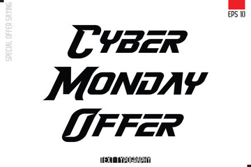 Typography Lettering Special Offer Design For Advertising Cyber Monday Offer
